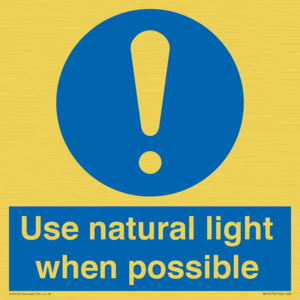 Use natural light when possible